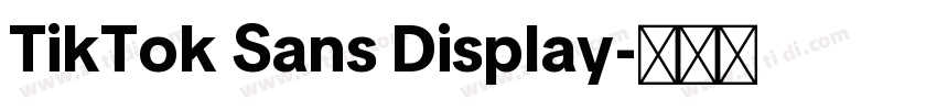 TikTok Sans Display字体转换